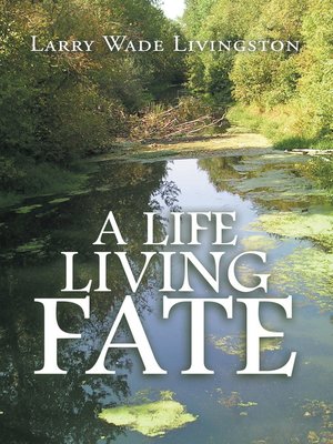 cover image of A Life Living  Fate